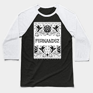 FERNANDEZ SURNAME GIFT FERNANDEZ FAMILY NAME Baseball T-Shirt